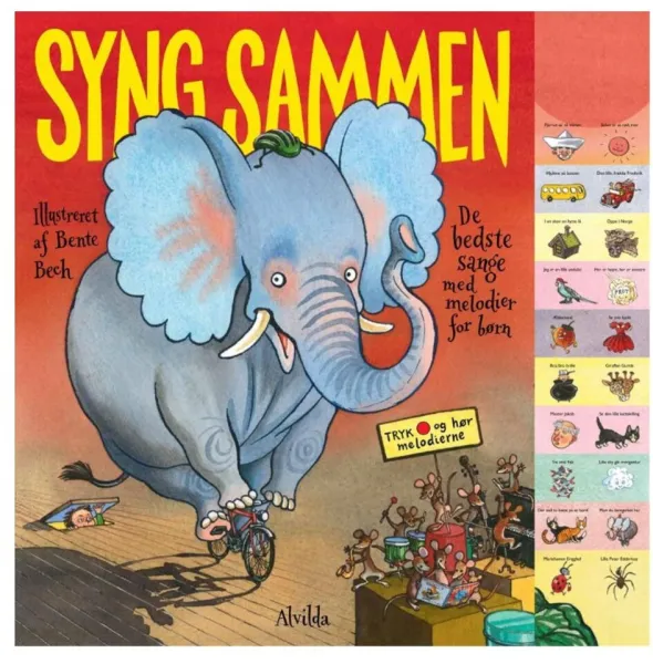 Syng Sammen - De Bedste Sange Med Melodier For Barn